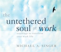 The_Untethered_Soul_at_Work